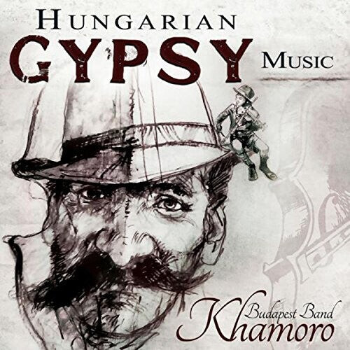 CD диск Khamoro Budapest Band: Hungarian Gypsy Music
CD диск Khamoro Budapest Band: Hungarian Gypsy Music