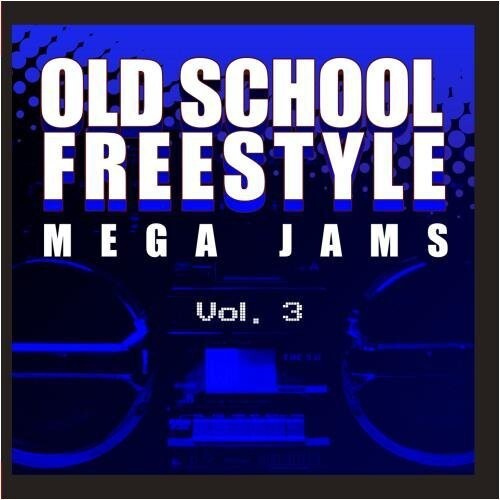 CD диск Old School Freestyle Mega Jams 3 / Var: Old School Freestyle Mega Jams 3 / Var
CD диск Old School Freestyle Mega Jams 3 / Var: Old School Freestyle Mega Jams 3 / Var