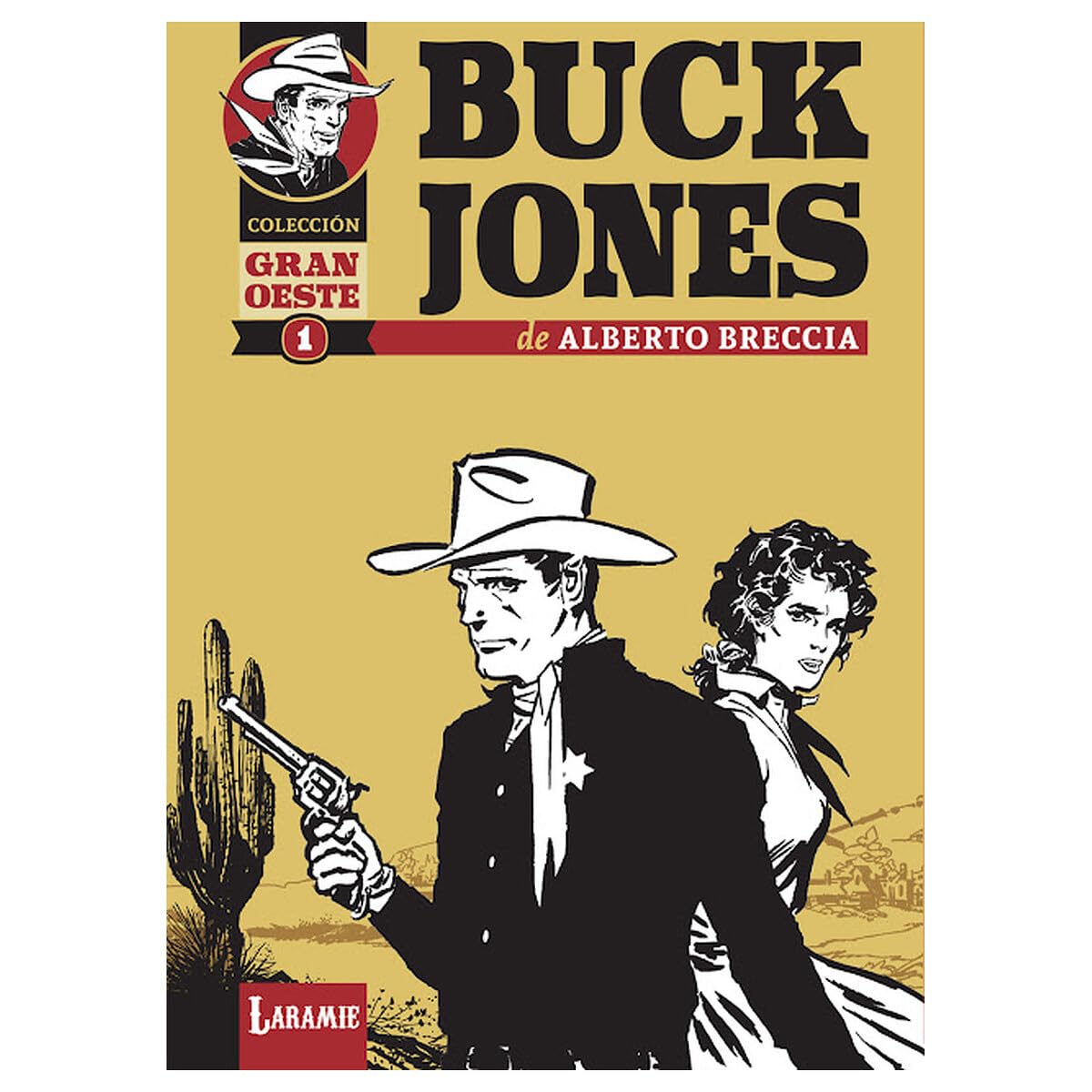 Buck Jones (Laramie Ediciones)
Buck Jones (Laramie Ediciones)