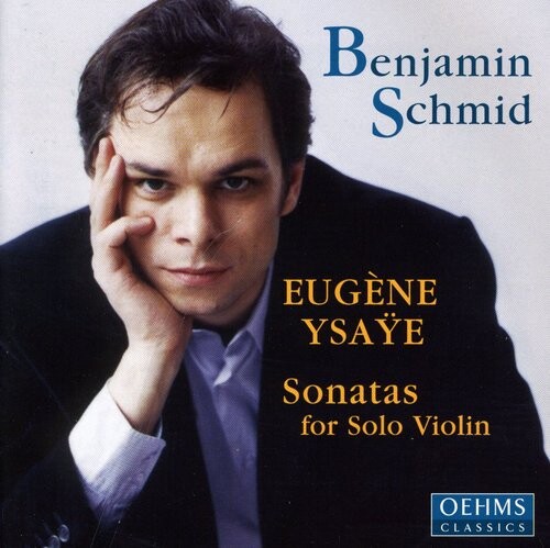 CD диск Ysaye / Schmid: Violin Sonatas Op 27 1-6
CD диск Ysaye / Schmid: Violin Sonatas Op 27 1-6