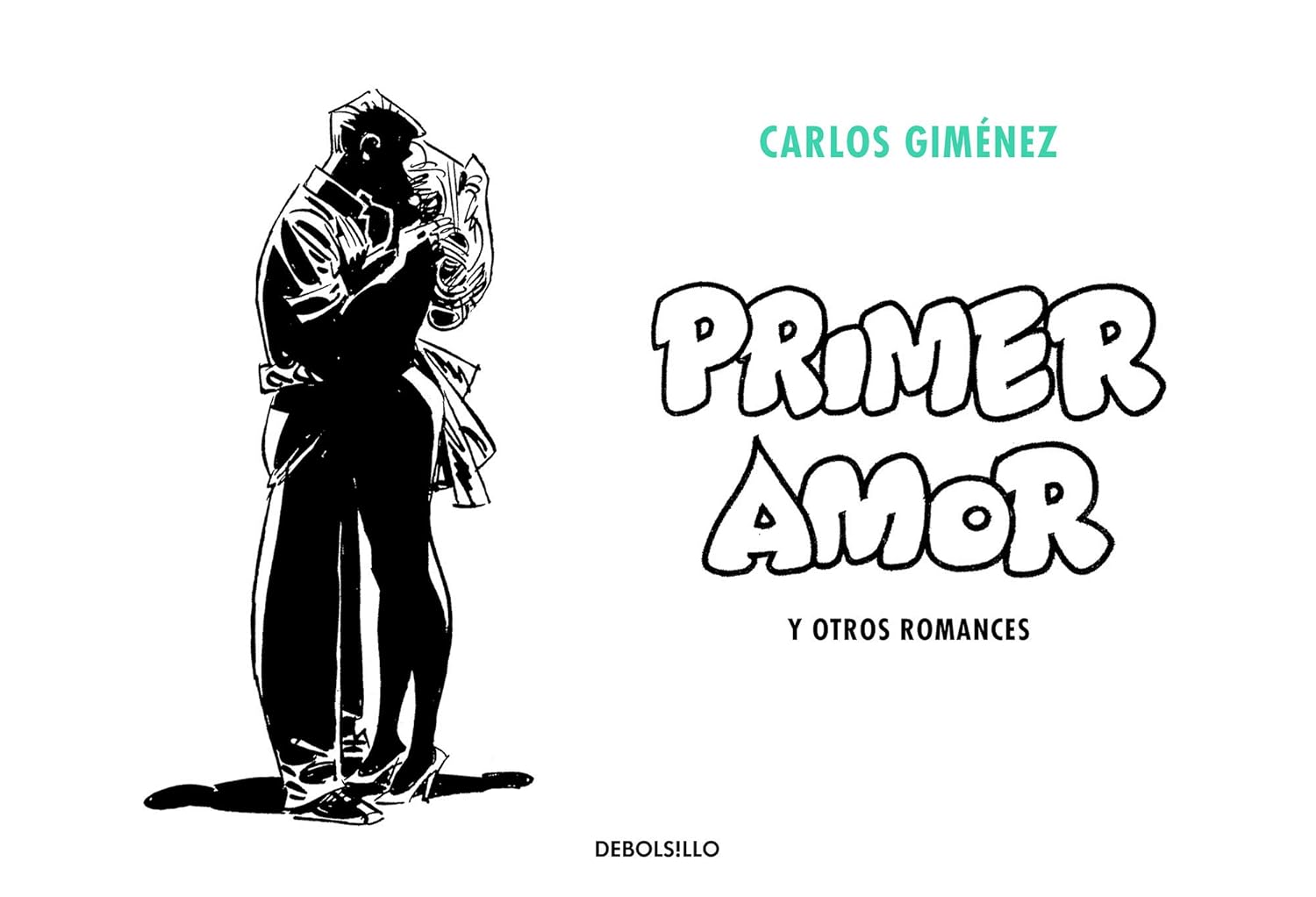 Primer amor y otros romances (DEBOLSILLO)
Primer amor y otros romances (DEBOLSILLO)