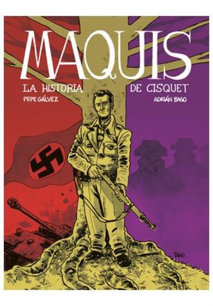 MAQUIS. LA HISTORIA DE CISQUET (Desfiladero Ediciones)
MAQUIS. LA HISTORIA DE CISQUET (Desfiladero Ediciones)