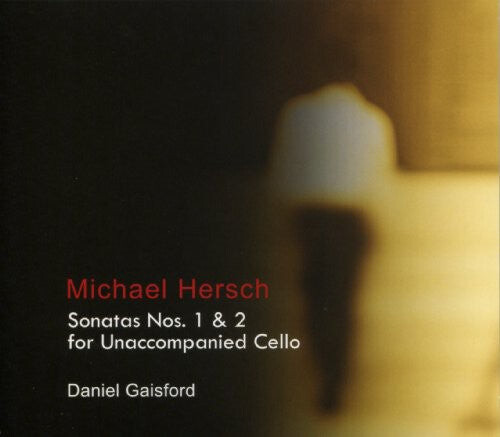 CD диск Hersch / Gaisford: Sonatas 1 & 2 for Unaccompanied Cello
CD диск Hersch / Gaisford: Sonatas 1 & 2 for Unaccompanied Cello