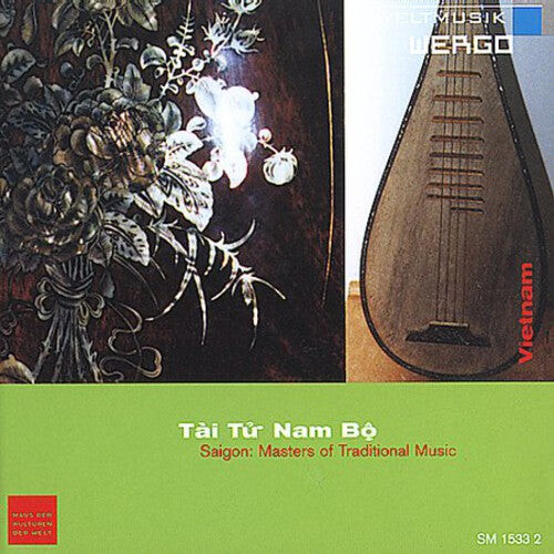 CD диск Tai Tu Nam Bo: Saigon Masters of Trad Music / Var: Tai Tu Nam Bo - Saigon: Masters Of Traditional Music
CD диск Tai Tu Nam Bo: Saigon Masters of Trad Music / Var: Tai Tu Nam Bo - Saigon: Masters Of Traditional Music