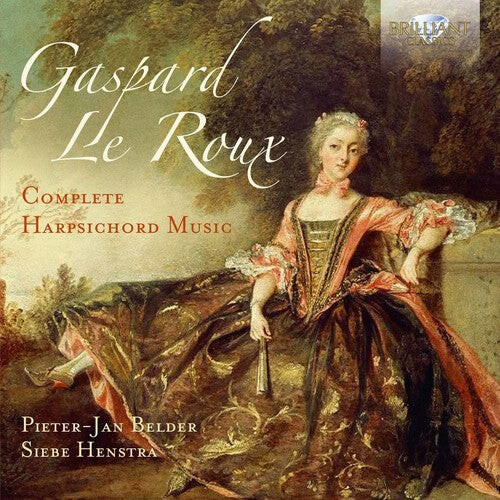CD диск Le Roux / Belder / Henstra: GASPARD LE ROUX: COMPLETE HARPSICHORD MUSIC
CD диск Le Roux / Belder / Henstra: GASPARD LE ROUX: COMPLETE HARPSICHORD MUSIC