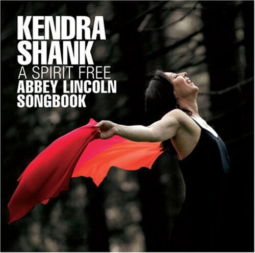CD диск Shank, Kendra: A Spirit Free: Abbey Lincoln Songbook
CD диск Shank, Kendra: A Spirit Free: Abbey Lincoln Songbook