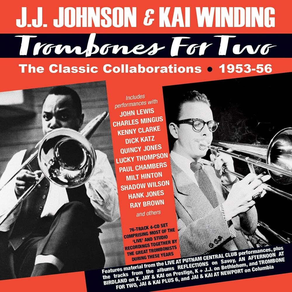 Диск CD Trombones For Two: The Classic Collaborations 1953-56 - J.J. Johnson, Kai Winding
Диск CD Trombones For Two: The Classic Collaborations 1953-56 - J.J. Johnson, Kai Winding