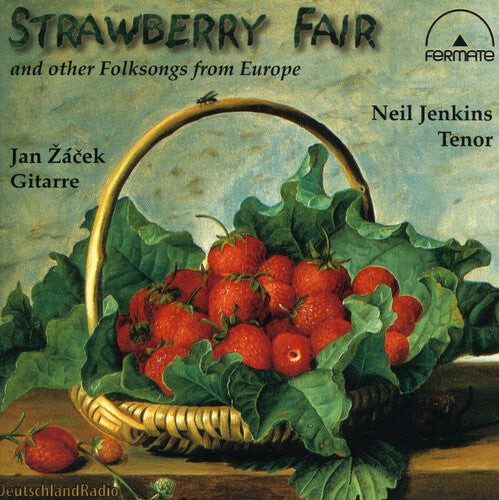 CD диск Zacek, Jan / Jenkins, Neil / Seiber / Britten: Strawberry Fair: Folksongs from Europe
CD диск Zacek, Jan / Jenkins, Neil / Seiber / Britten: Strawberry Fair: Folksongs from Europe