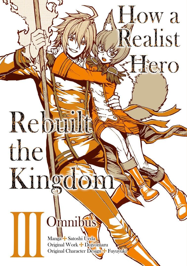 How a Realist Hero Rebuilt the Kingdom (Manga): Omnibus 3 (Volume 3) (JNC)
How a Realist Hero Rebuilt the Kingdom (Manga): Omnibus 3 (Volume 3) (JNC)