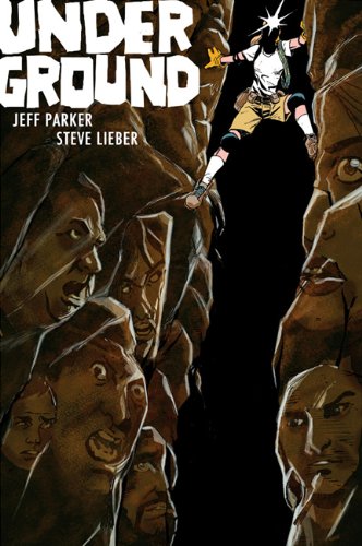 Underground #1 (Underground, Volume 1) (Image Comics)
Underground #1 (Underground, Volume 1) (Image Comics)