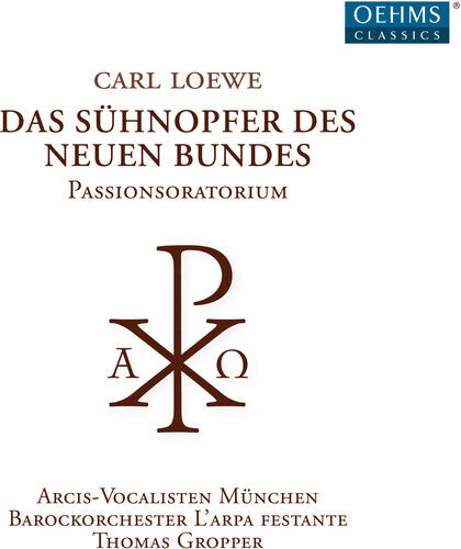 CD диск Loewe: Das Suhnopfer Des Neuen Bundes
CD диск Loewe: Das Suhnopfer Des Neuen Bundes