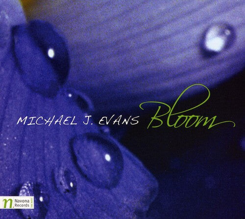 CD диск Evans, Michael J: Bloom 
CD диск Evans, Michael J: Bloom