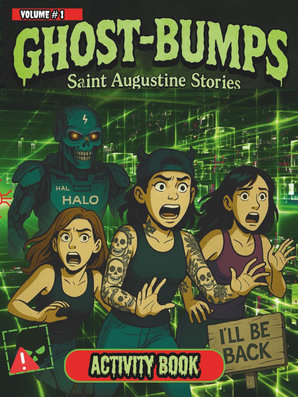 Ghost-Bumps: Saint Augustine Stories (Independently published)
Ghost-Bumps: Saint Augustine Stories (Independently published)