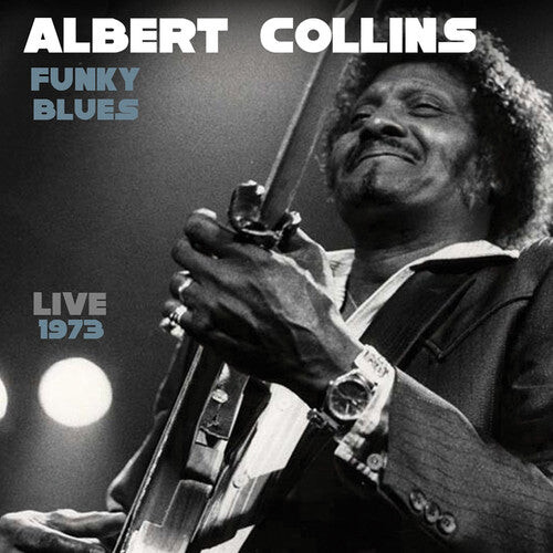 CD диск Collins, Albert: Funky Blues Live 1973
CD диск Collins, Albert: Funky Blues Live 1973
