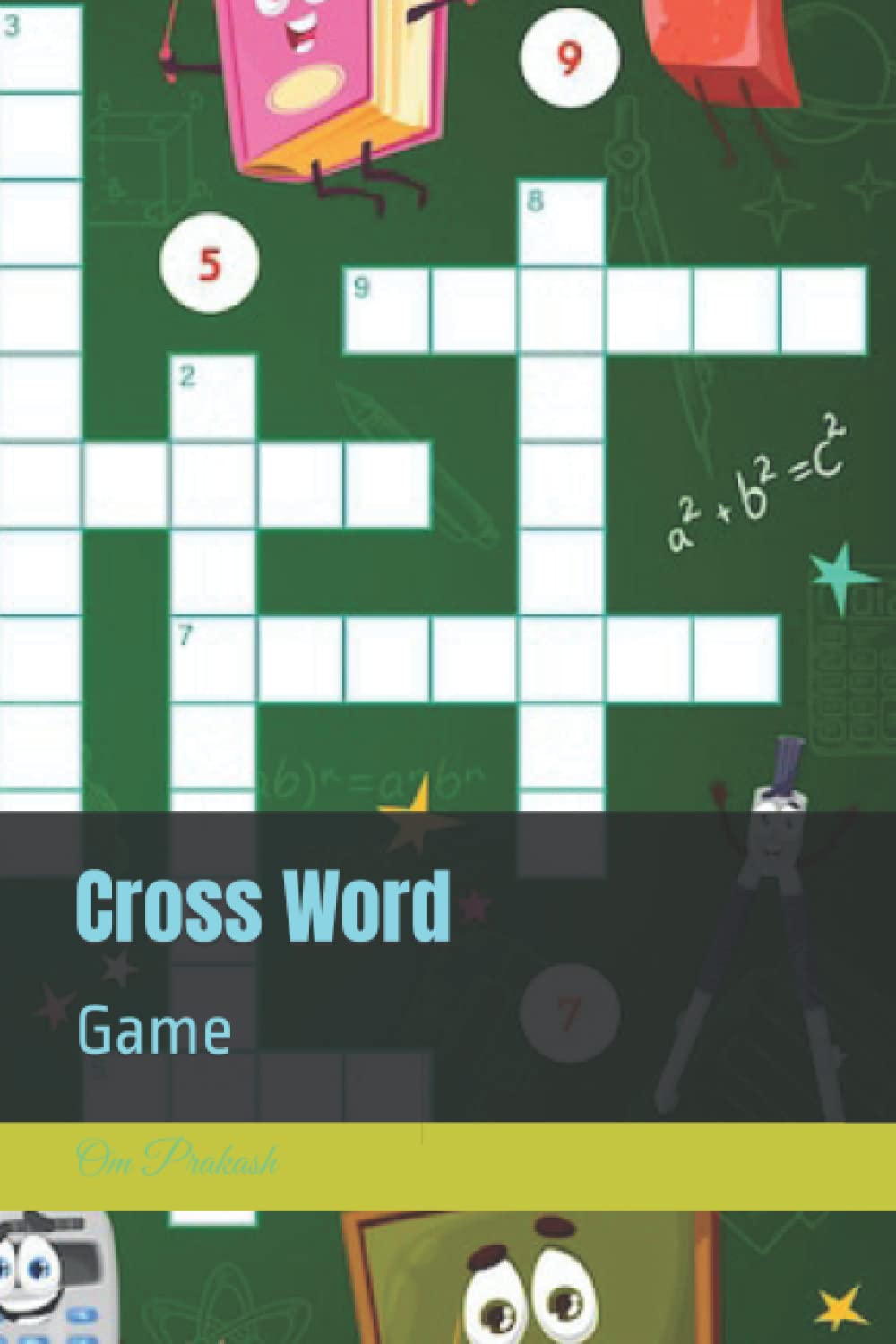 Cross Word: Game (Independently published)
Cross Word: Game (Independently published)