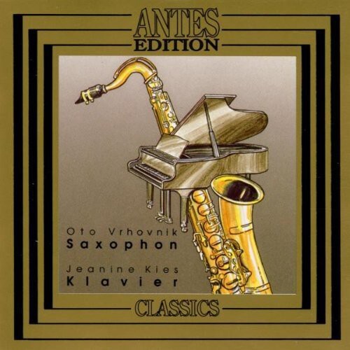 CD диск Johnston / Vrhovnik / Kies: Works for Saxophone
CD диск Johnston / Vrhovnik / Kies: Works for Saxophone