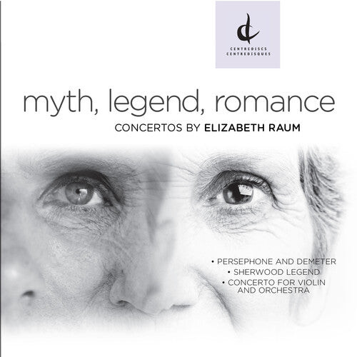 CD диск Raum / / Golani / Sawa / Kellan / Cheng: Myth Legend Romance-Concertos By Elizabeth Raum
CD диск Raum / / Golani / Sawa / Kellan / Cheng: Myth Legend Romance-Concertos By Elizabeth Raum