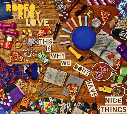 CD диск Rodeo Ruby Love: This Is Why We Don't Have Nice Things 
CD диск Rodeo Ruby Love: This Is Why We Don't Have Nice Things