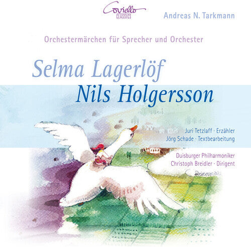CD диск Tarkmann / Tetzlaff / Duisburger Philharmoniker: Nils Holgersson - Ein Orchestermarchen Fur
CD диск Tarkmann / Tetzlaff / Duisburger Philharmoniker: Nils Holgersson - Ein Orchestermarchen Fur