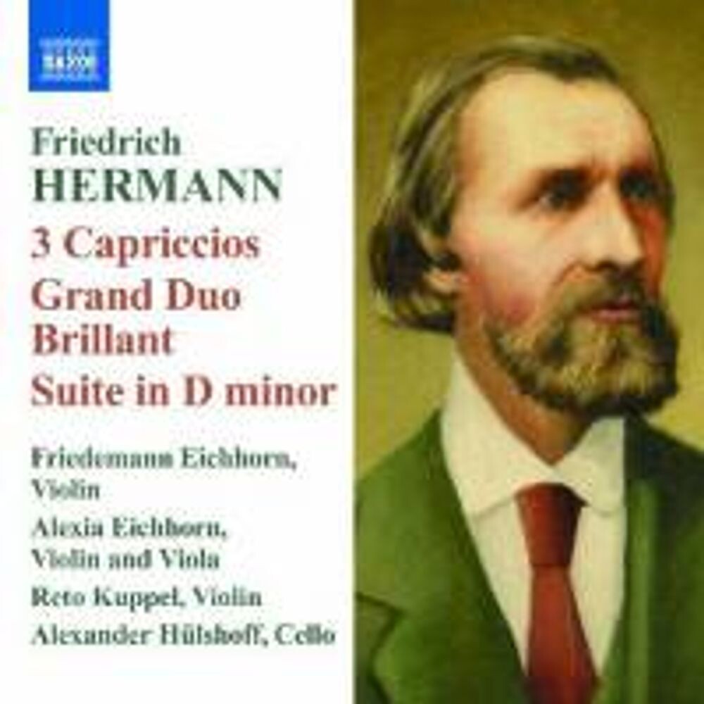 Диск CD Hermann / Eichhorn: 3 Capriccios / Grand Duo Brillant / Suite In D Minor - Friedrich Hermann, Johann Paul Eichhorn, Friedemann Eichhorn, Alexia Eichhorn, Reto Kuppel
Диск CD Hermann / Eichhorn: 3 Capriccios / Grand Duo Brillant / Suite In D Minor - Friedrich Hermann, Johann Paul Eichhorn, Friedemann Eichhorn, Alexia Eichhorn, Reto Kuppel