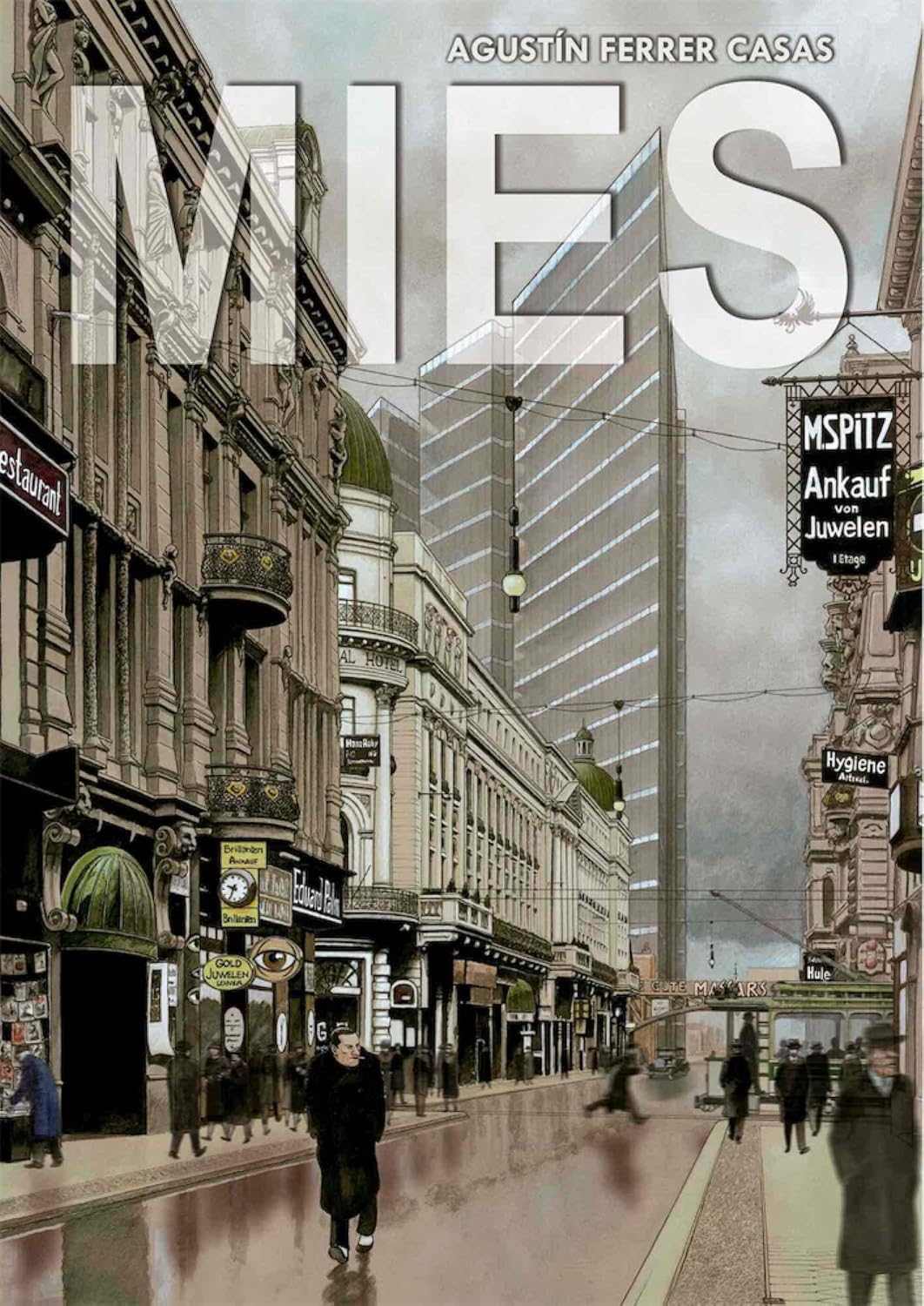MIES (Grafito Editorial)
MIES (Grafito Editorial)