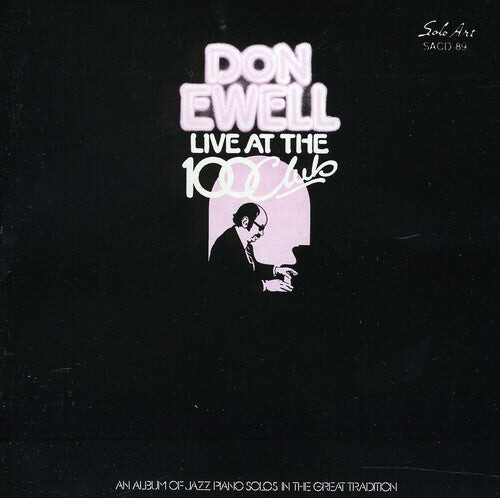 CD диск Ewell, Don: Live at the 100 Club
CD диск Ewell, Don: Live at the 100 Club