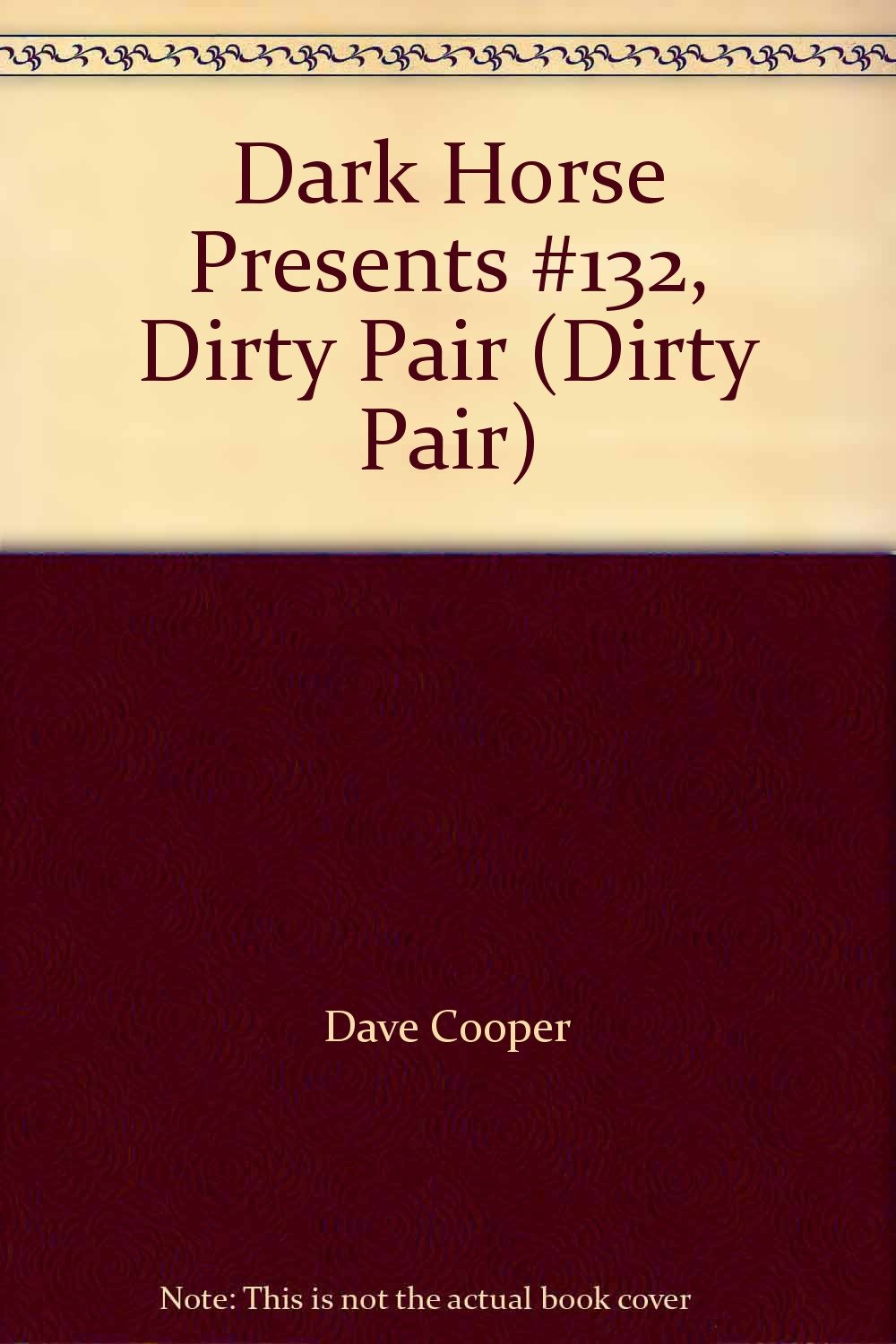 Dark Horse Presents #132, Dirty Pair (Dark Horse Comics)
Dark Horse Presents #132, Dirty Pair (Dark Horse Comics)