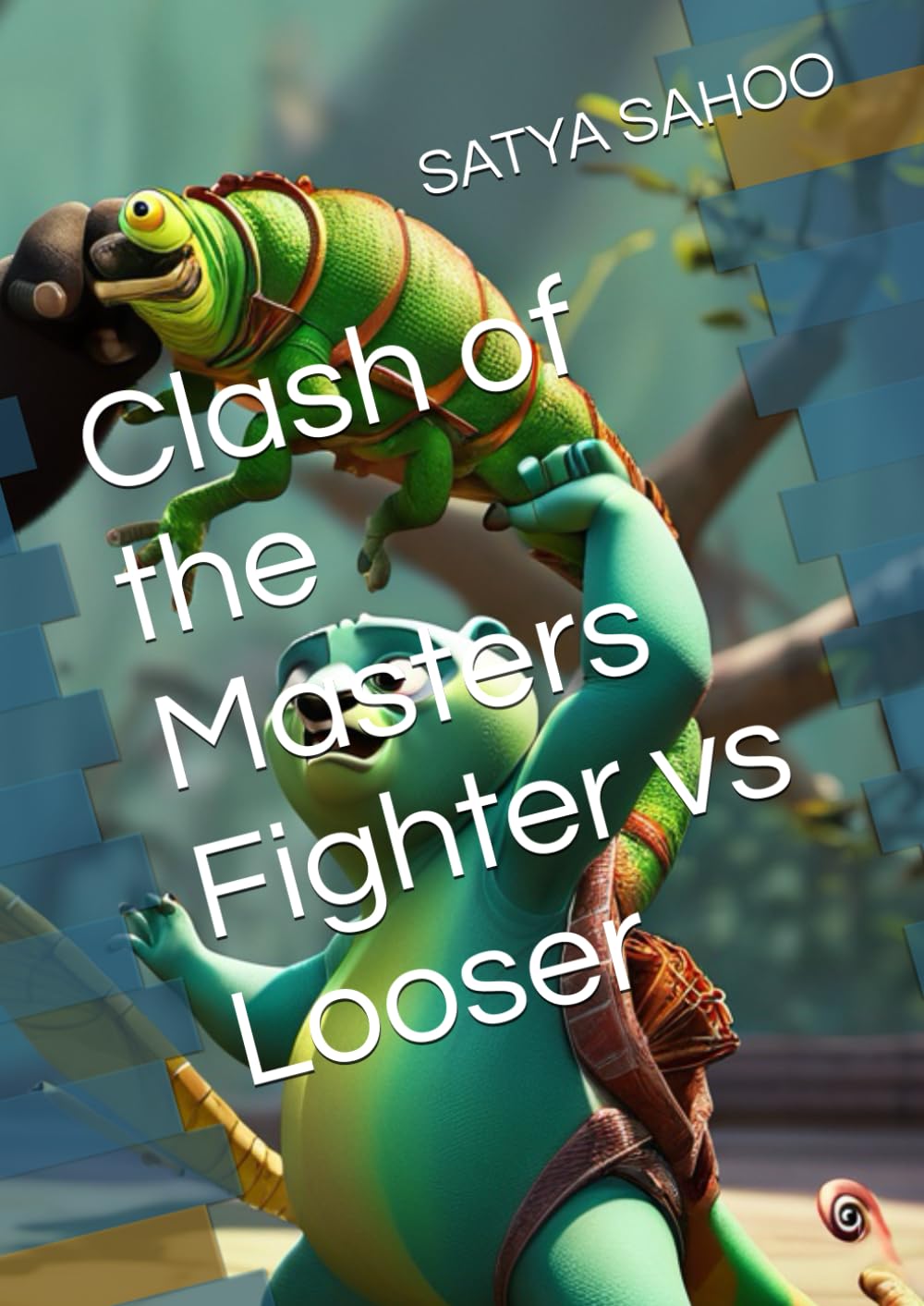 Clash of the Masters Fighter vs Looser (Independently published)
Clash of the Masters Fighter vs Looser (Independently published)