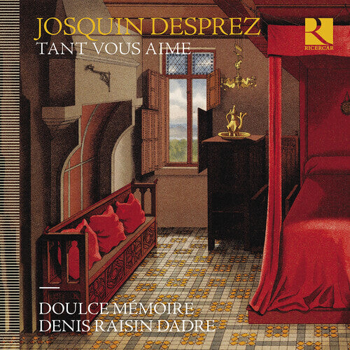 CD диск Desprez / Doulce Memoire / Denis Raisin Dadre: Tant Vous Aime
CD диск Desprez / Doulce Memoire / Denis Raisin Dadre: Tant Vous Aime