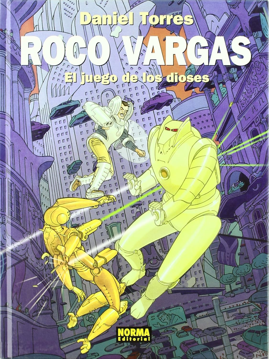 ROCO VARGAS. EL JUEGO DE LOS DIOSES (NORMA EDITORIAL, S.A.)
ROCO VARGAS. EL JUEGO DE LOS DIOSES (NORMA EDITORIAL, S.A.)