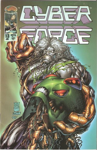 Cyberforce #13 Vol. 2 June 1995 (Image Comics)
Cyberforce #13 Vol. 2 June 1995 (Image Comics)