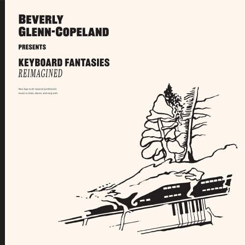 Виниловая пластинка Glenn-Copeland, Beverly: Keyboard Fantasies Reimagined
Виниловая пластинка Glenn-Copeland, Beverly: Keyboard Fantasies Reimagined