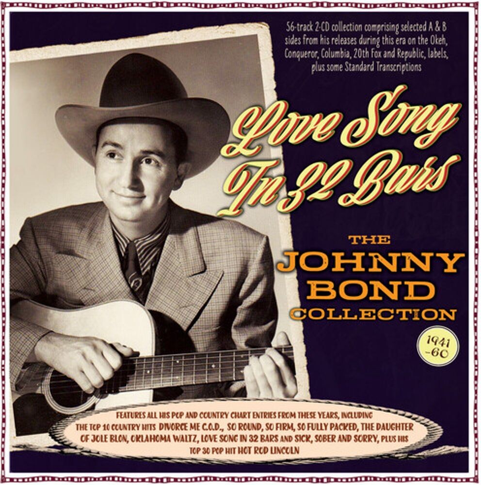 Диск CD Love Song In 32 Bars: The Johnny Bond Collection 1941-60 - Johnny Bond
Диск CD Love Song In 32 Bars: The Johnny Bond Collection 1941-60 - Johnny Bond