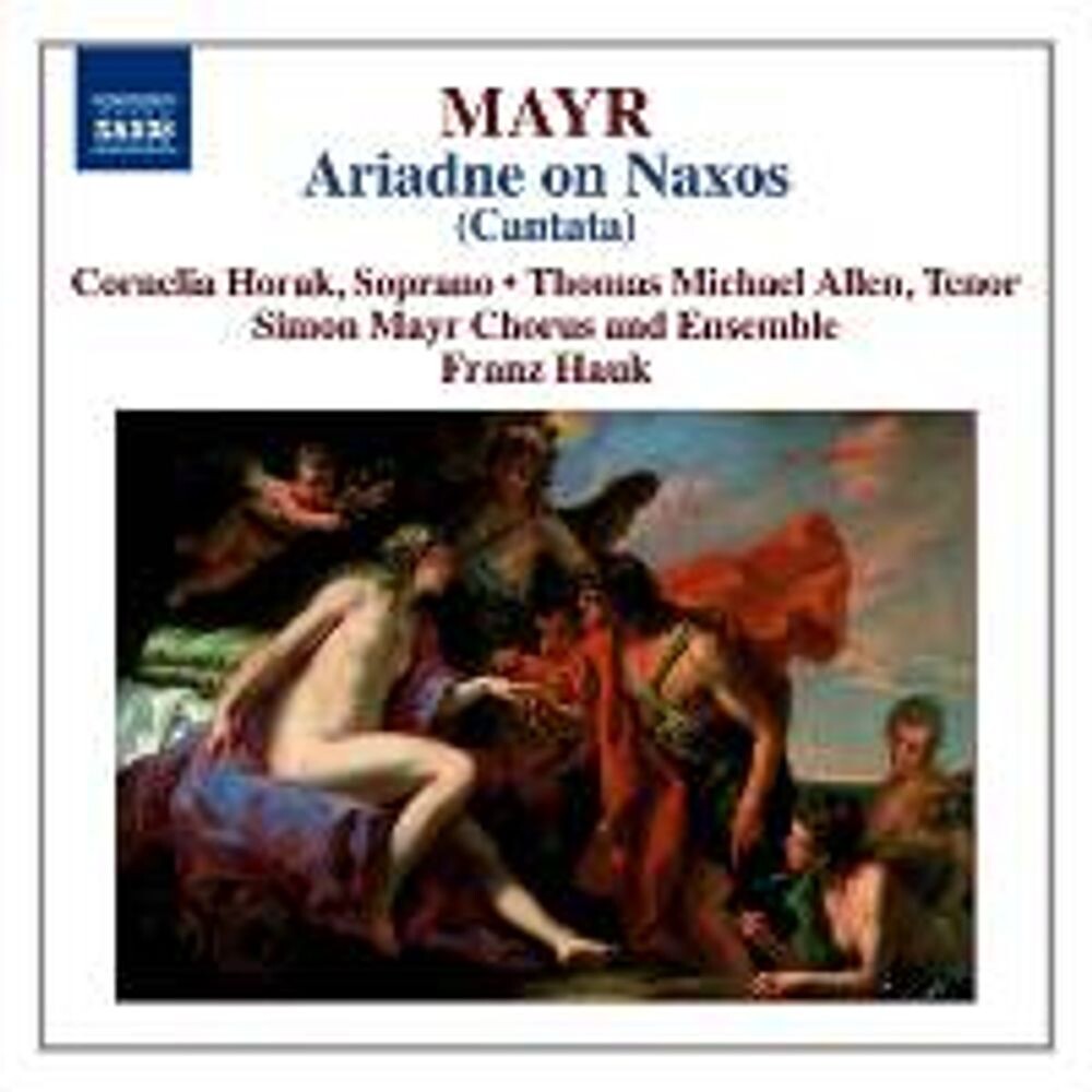 Диск CD Simon Mayr: Ariande on Naxos - Simon Mayr, Franz Hauk, Cornelia Horak, Thomas Michael Allen
Диск CD Simon Mayr: Ariande on Naxos - Simon Mayr, Franz Hauk, Cornelia Horak, Thomas Michael Allen