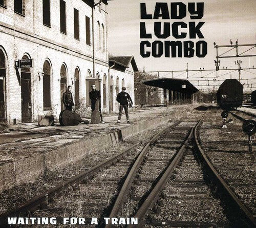 CD диск Lady Luck Combo: Waiting for a Train
CD диск Lady Luck Combo: Waiting for a Train