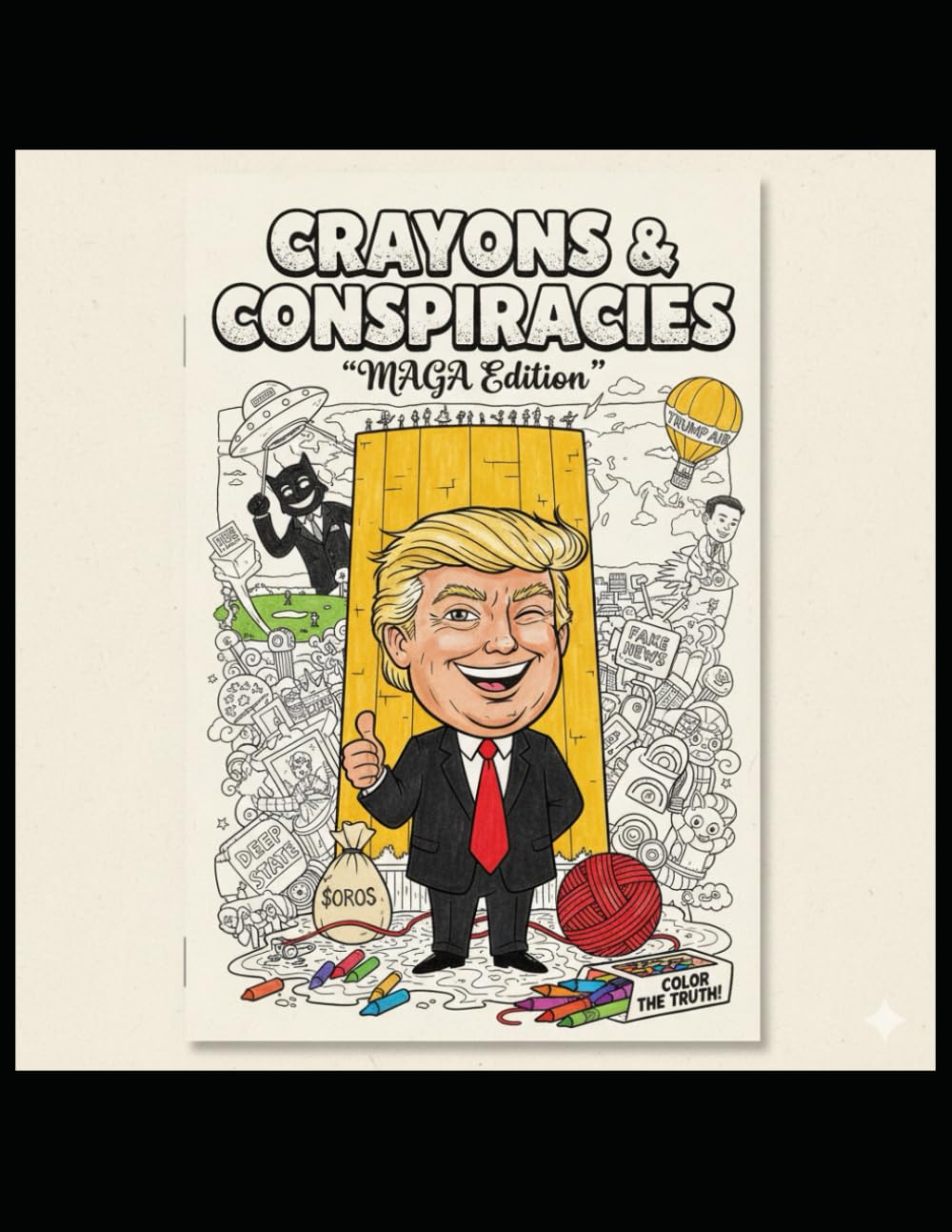 Colors and Conspiracies: MAGA Edition (Independently published)
Colors and Conspiracies: MAGA Edition (Independently published)