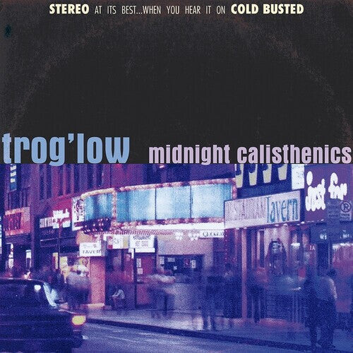 CD диск Trog'Low: Midnight Calisthenics
CD диск Trog'Low: Midnight Calisthenics