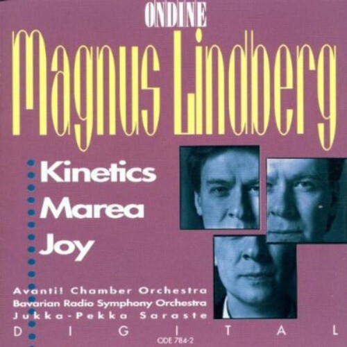 CD диск Lindberg / Saraste / Bavarian Radio Symphony: Kinetics / Marea / Joy
CD диск Lindberg / Saraste / Bavarian Radio Symphony: Kinetics / Marea / Joy