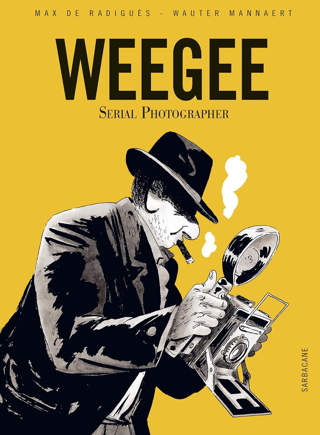 Weegee: Serial Photographer (SARBACANE)
Weegee: Serial Photographer (SARBACANE)