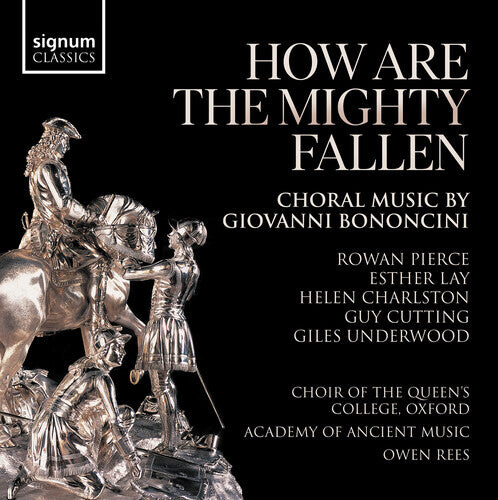 CD диск Bononcini / Nurse / Underwood: How Are The Mighty Fallen - Choral Music by Giovanni Bononcini
CD диск Bononcini / Nurse / Underwood: How Are The Mighty Fallen - Choral Music by Giovanni Bononcini