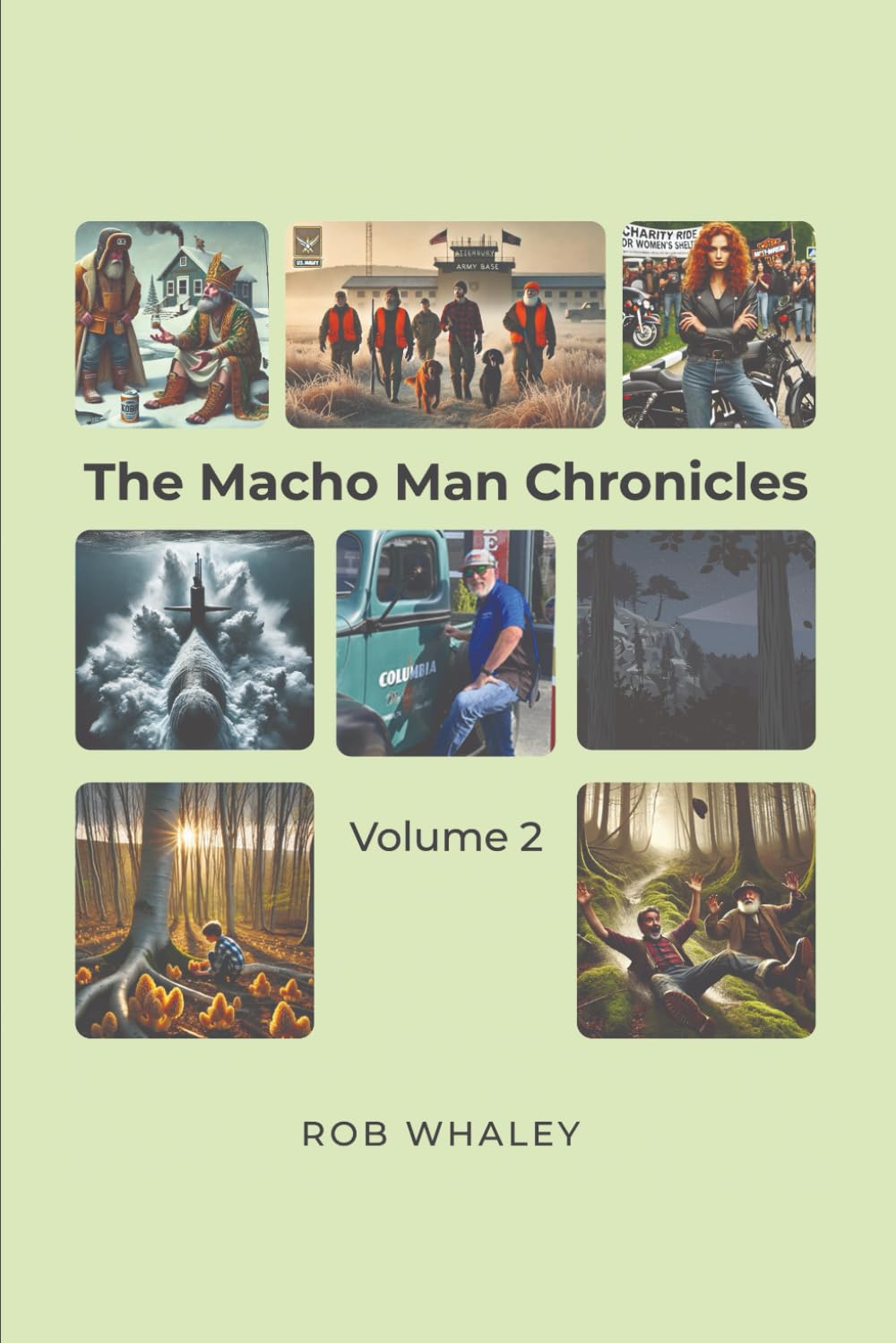 The Macho Man Chronicles: Volume 2 (Kinetic Digital Publisher)
The Macho Man Chronicles: Volume 2 (Kinetic Digital Publisher)