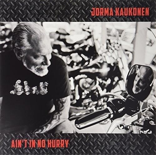 Виниловая пластинка Kaukonen, Jorma - Ain'T In No Hurry
Виниловая пластинка Kaukonen, Jorma - Ain'T In No Hurry