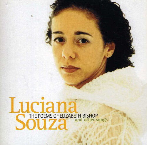 CD диск Souza, Luciana: The Poems Of Elizabeth Bishop
CD диск Souza, Luciana: The Poems Of Elizabeth Bishop