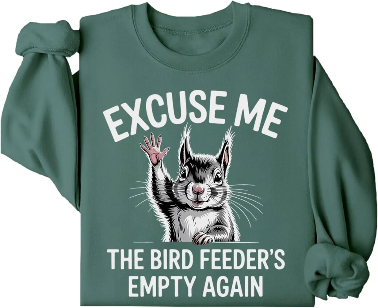 Толстовка с принтом "Excuse Me The Bird Feeder Is Empty"
Толстовка с принтом "Excuse Me The Bird Feeder Is Empty"