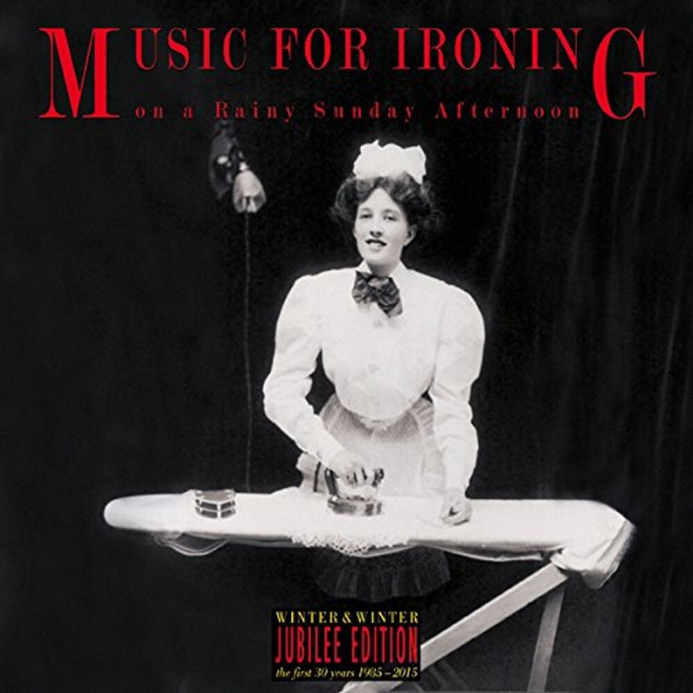 Диск CD Music For Ironing On A Rainy Sunday Afternoon - Various Artists 
Диск CD Music For Ironing On A Rainy Sunday Afternoon - Various Artists