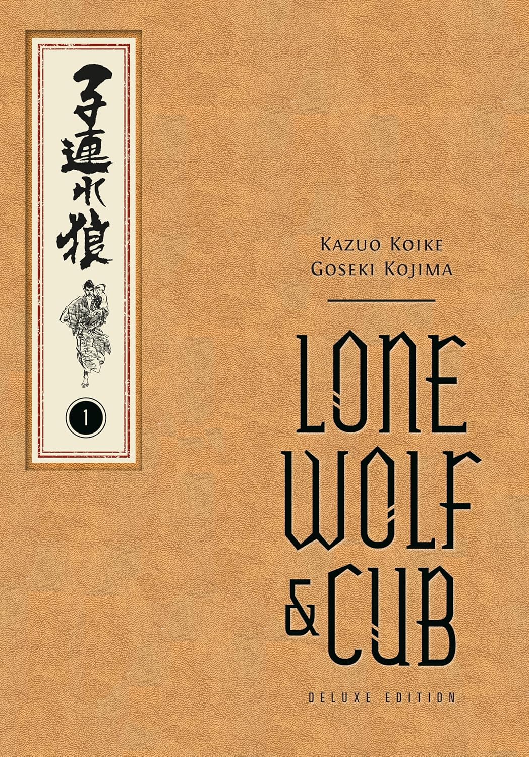 Lone Wolf and Cub Deluxe Edition Volume 1 (Dark Horse Manga)
Lone Wolf and Cub Deluxe Edition Volume 1 (Dark Horse Manga)