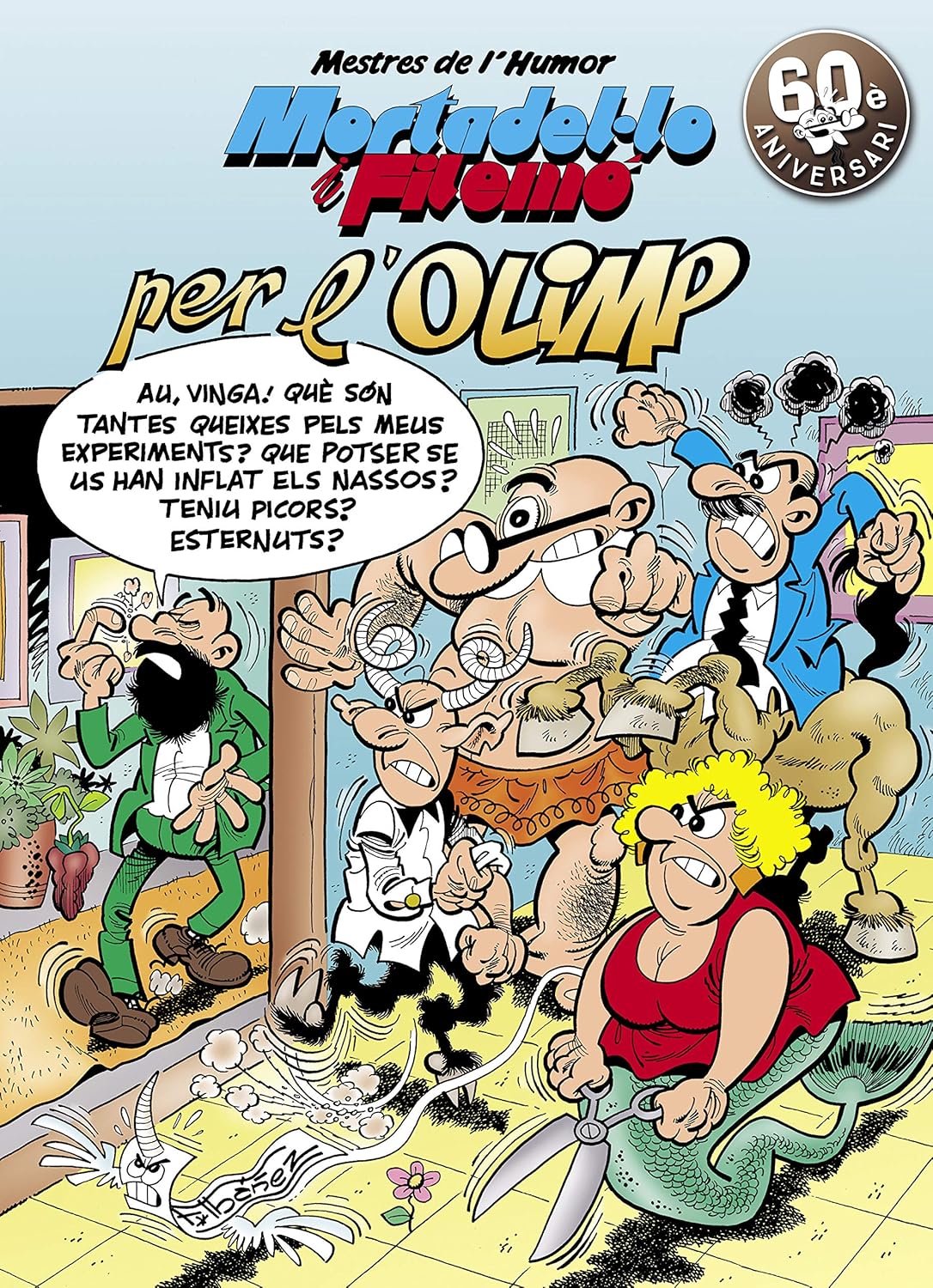 Mortadel·lo i Filemó. Per l'Olimp (Mestres de l'Humor 50) (Bruguera)
Mortadel·lo i Filemó. Per l'Olimp (Mestres de l'Humor 50) (Bruguera)