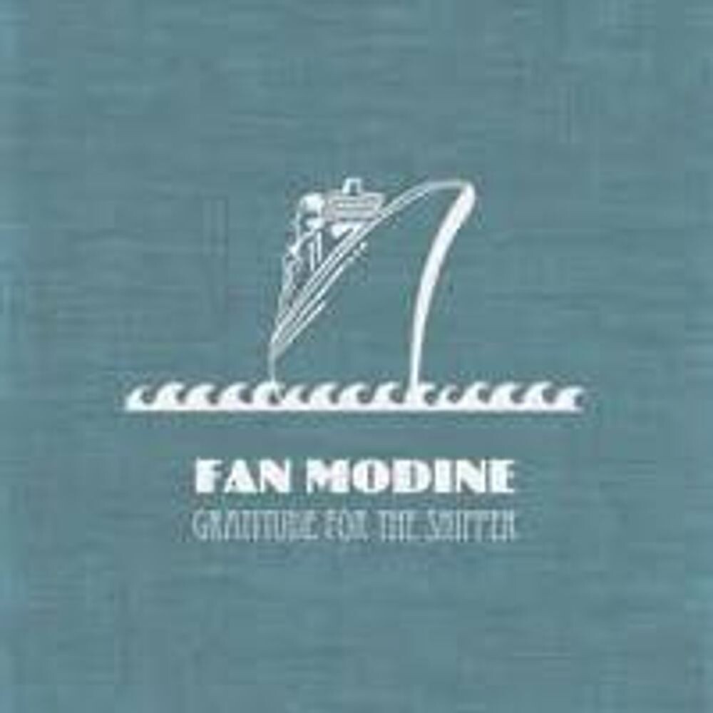 Диск CD Gratitude For The Shipper - Fan Modine
Диск CD Gratitude For The Shipper - Fan Modine