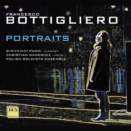 CD диск Bottigliero / Punzi / Polish Soloists Ensemble: Portraits
CD диск Bottigliero / Punzi / Polish Soloists Ensemble: Portraits