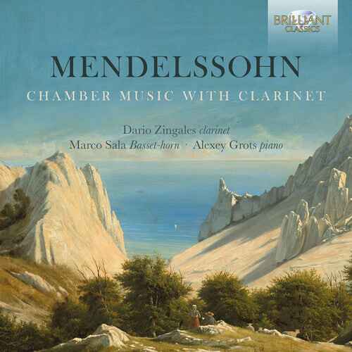 CD диск Mendelssohn / Zingales / Grots: Chamber Music with Clarinet 
CD диск Mendelssohn / Zingales / Grots: Chamber Music with Clarinet